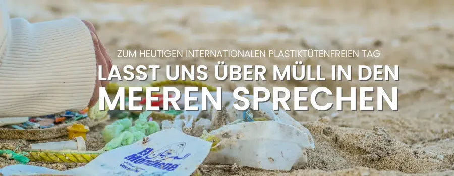 Lasst uns über Müll in den Meeren sprechen
